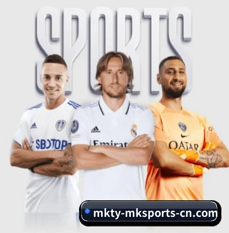 MK体育下载 APP - MKSPORT
